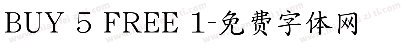 BUY 5 FREE 1字体转换